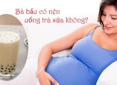 B&agrave; bầu uống tr&agrave; sữa được kh&ocirc;ng? Rủi ro khi uống tr&agrave; sữa với b&agrave; bầu