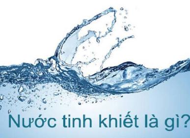 Nước uống tinh khiết loại n&agrave;o tốt? Review top 10 loại nước tinh khiết  b&aacute;n chạy hiện nay